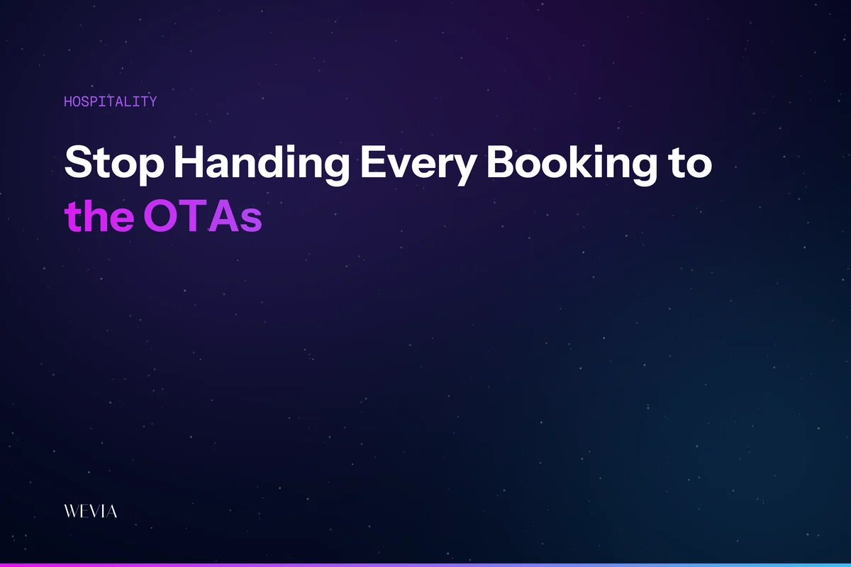 Stop Handing Every Booking to the OTAs