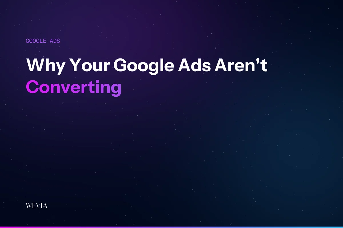 Why Your Google Ads Aren't Converting: Stop Believing the Channel Is Broken
